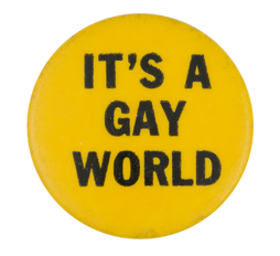 it's a gay world